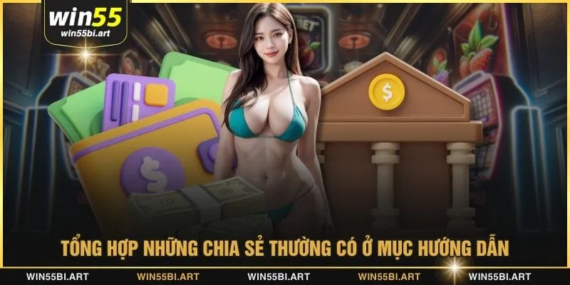 Tổng hợp những chia sẻ thường có ở mục hướng dẫn